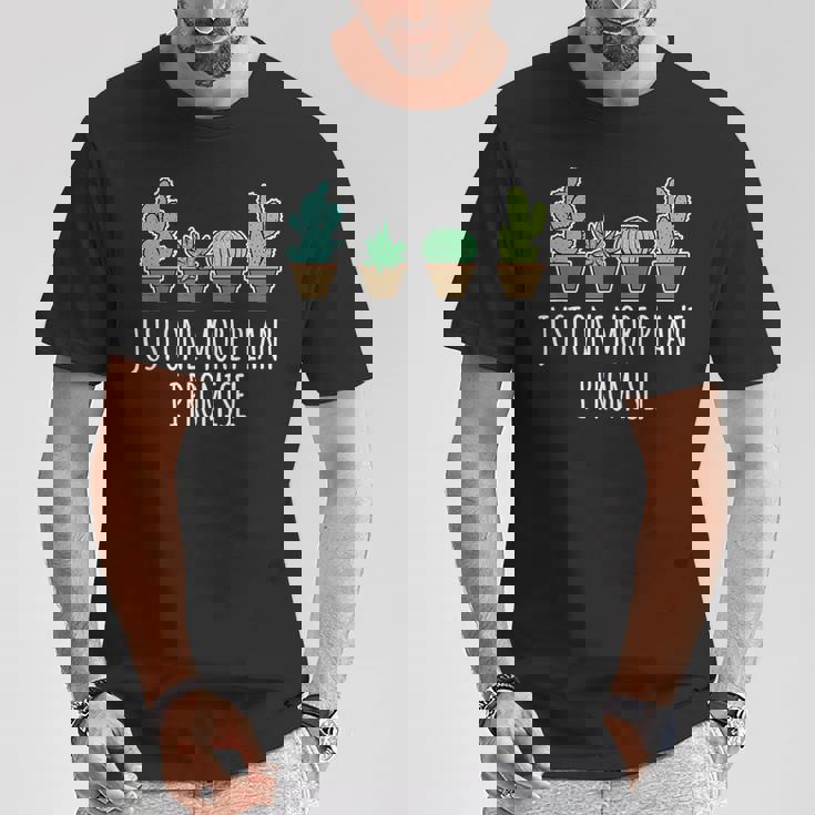 Just One More 植物 多肉植物 サボテン愛好家 Tシャツ 面白い贈り物