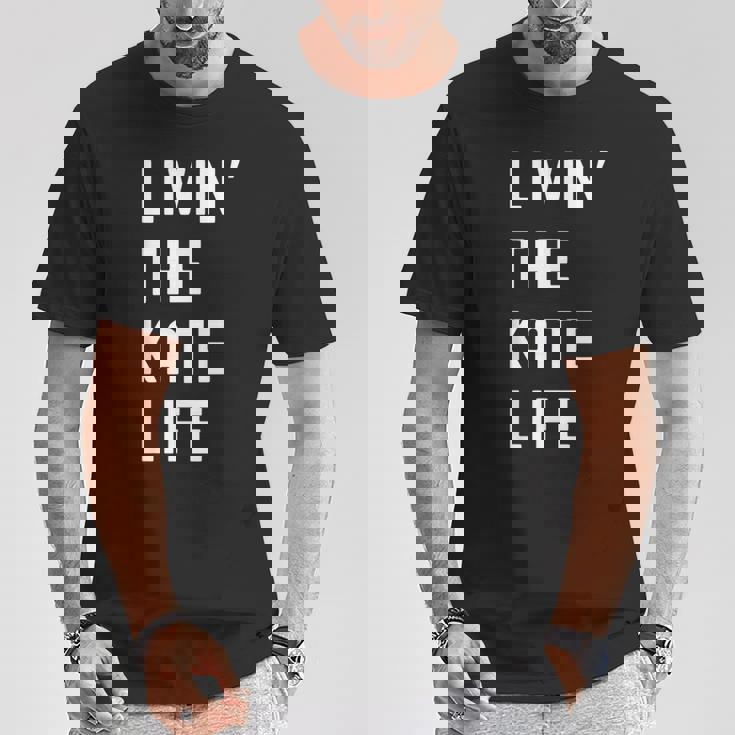 Kate の人生を生きている Kate Tシャツ 面白い贈り物