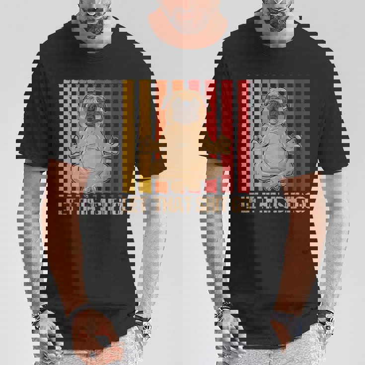 Let Thathit Go パグ ヨガ ヴィンテージデザイン Tシャツ 面白い贈り物