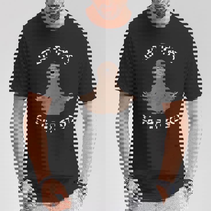 Let Thathit Go 面白い 瞑想 ナマケモノ ヨガ 陽気な Tシャツ 面白い贈り物