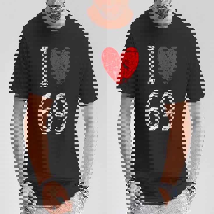 I Love 69 Tシャツ 面白い贈り物