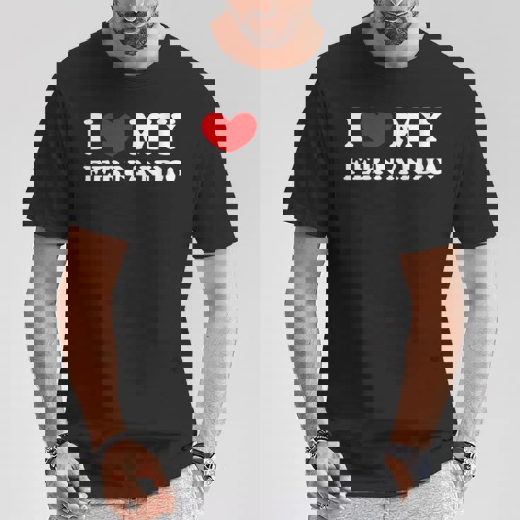 I Love My Fernando Amo Mi Fernando Corazón Mi Fernando Cuello Camiseta unisex Regalos divertidos