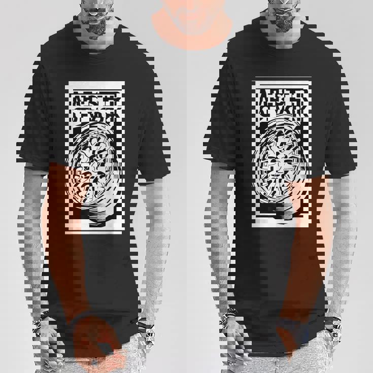 Meister Of Work 車用スタンスホイールのベストプロジェクト Tシャツ 面白い贈り物