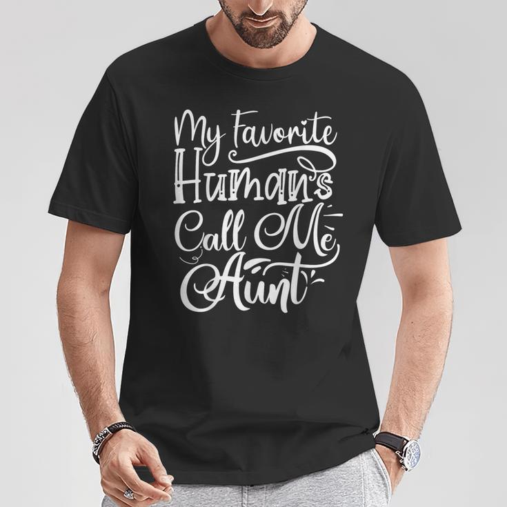 Mis Humanos Favoritos Me Llaman Tía Familia Hermana Tía Camiseta unisex Regalos divertidos