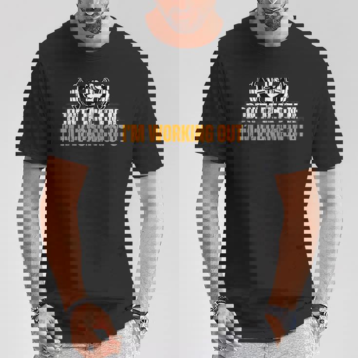 No Me Hables Estoy Haciendo Ejercicio Camiseta unisex Regalos divertidos