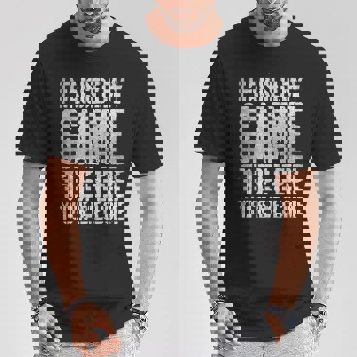 I Paused My Game To Be Here You're Welcome Tシャツ 面白い贈り物