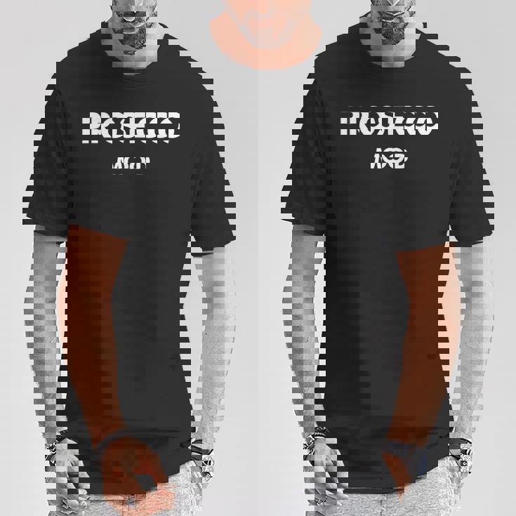 Prosecco Mood X シャンパンワイン ヴィーノ デリシャスワイン Tシャツ 面白い贈り物