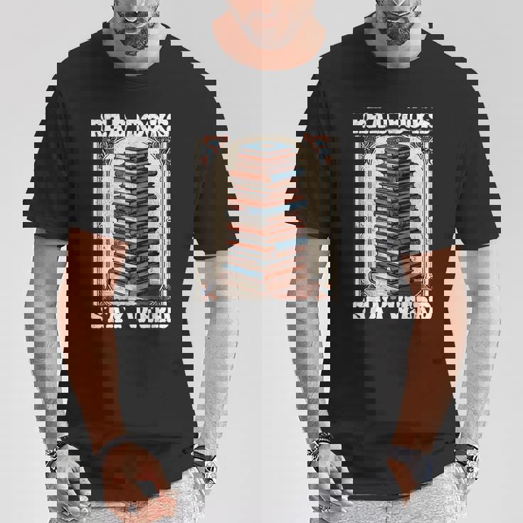 Read Bookstay Weird Bookworm Reading Book Lover Book Tシャツ 面白い贈り物