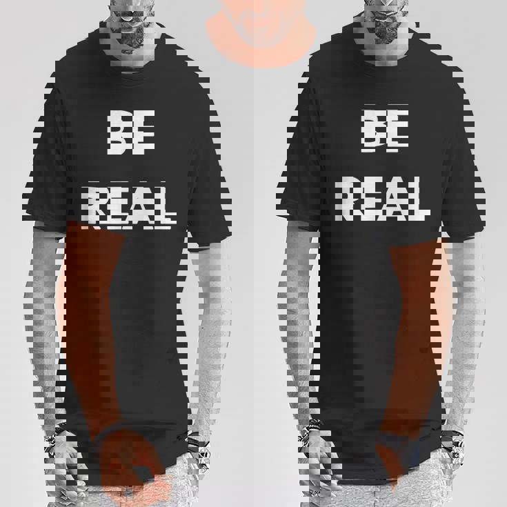 Be Real Mike Tシャツ 面白い贈り物