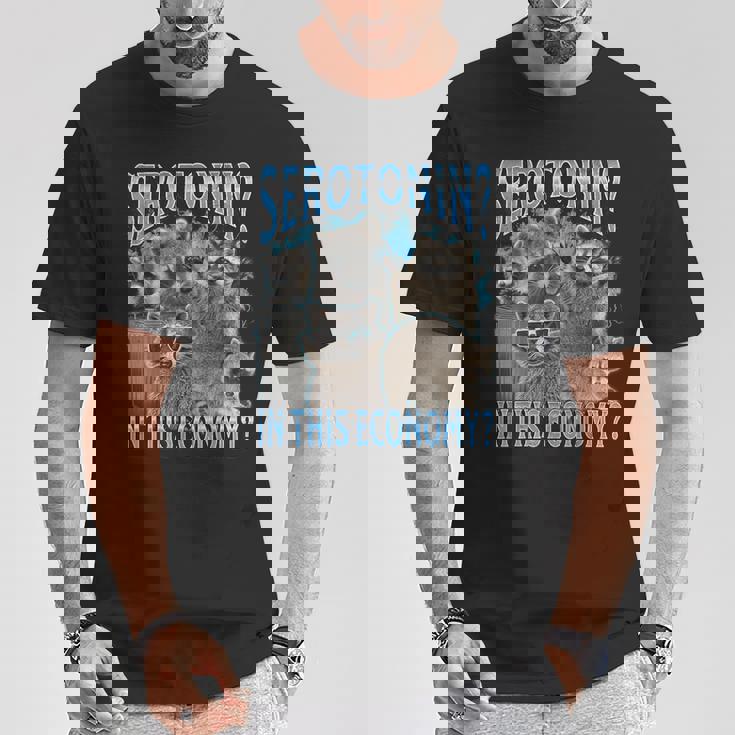 Serotonin In This Economy Raccoon Meme Bootleg Graphic T-Shirt Unique Gifts