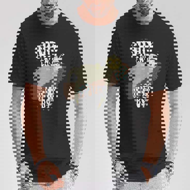 Sorry I Can't I'mery Busy ナマケモノ 遅刻魔 おはようございます。ホームオフィス Tシャツ 面白い贈り物