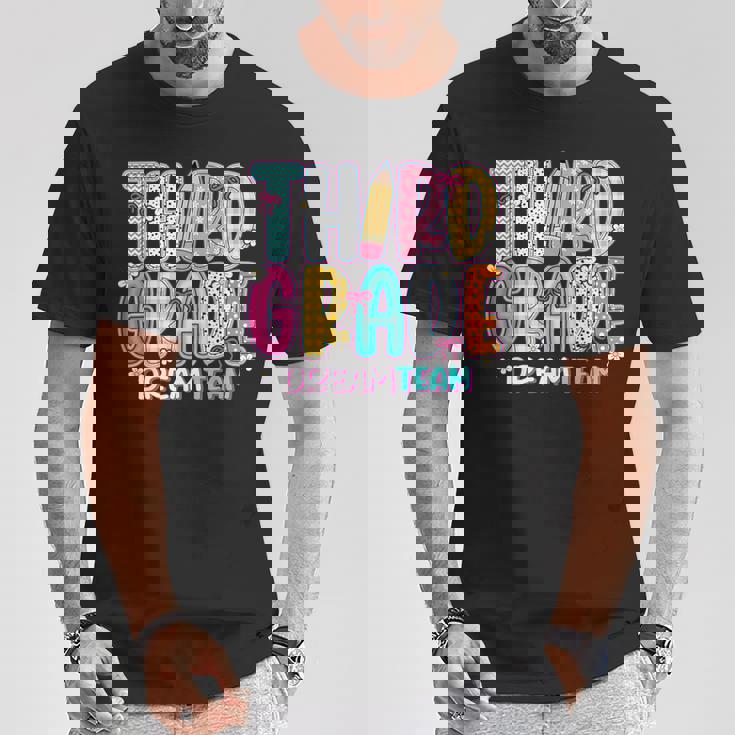 Third Grade Dream Team Back To School First Day Of School T-Shirt Unique Gifts