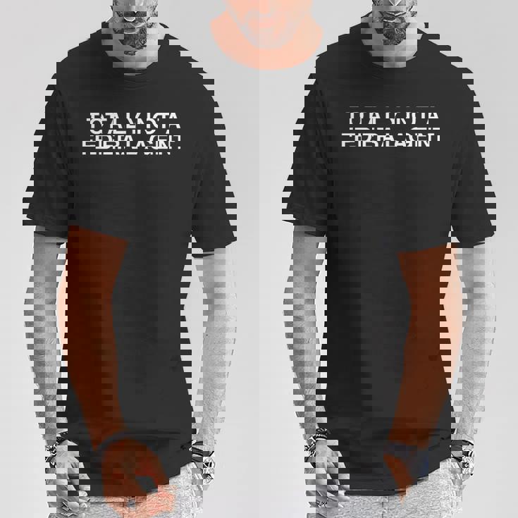 Totally Not A Federal Agent Y2k 面白い Cia Fbi ミーム ノベルティ Tシャツ 面白い贈り物