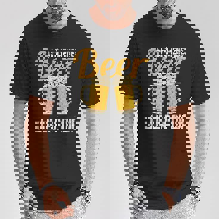 I Tu Me Dices Beer Lo Dejo Todo Cuello Camiseta unisex Regalos divertidos