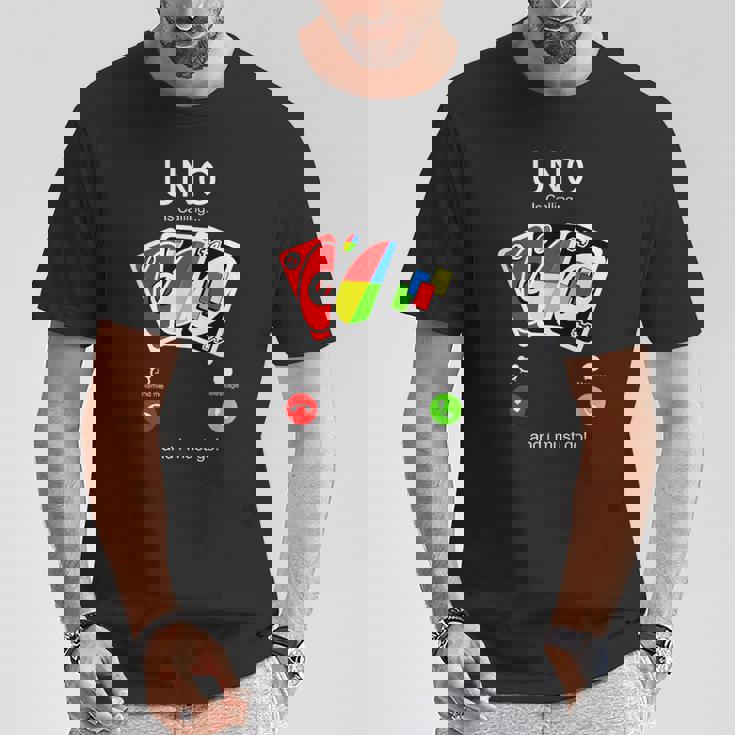 Uno Calls And I Must Be For Children Tシャツ 面白い贈り物
