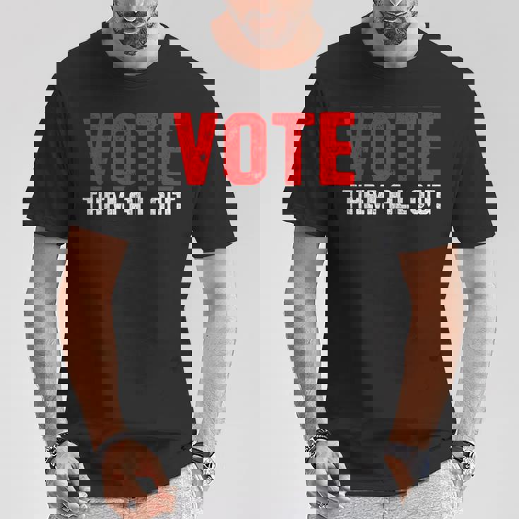 Vote Them All Out 投票 Tシャツ 面白い贈り物