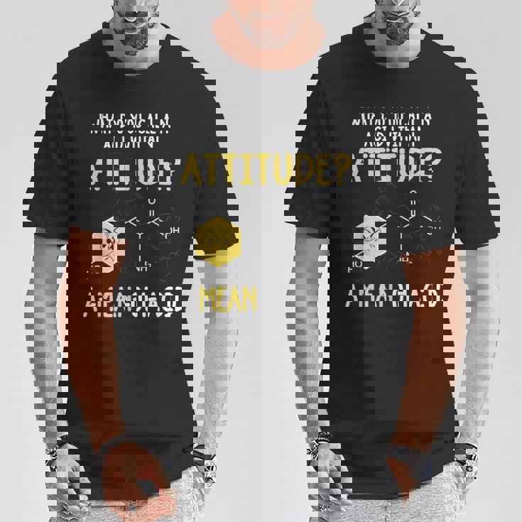 What Do You Call An Acid With An Attitude Problem Tシャツ 面白い贈り物