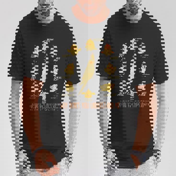 Why Don't You Understand Me オカメインコ Tシャツ 面白い贈り物