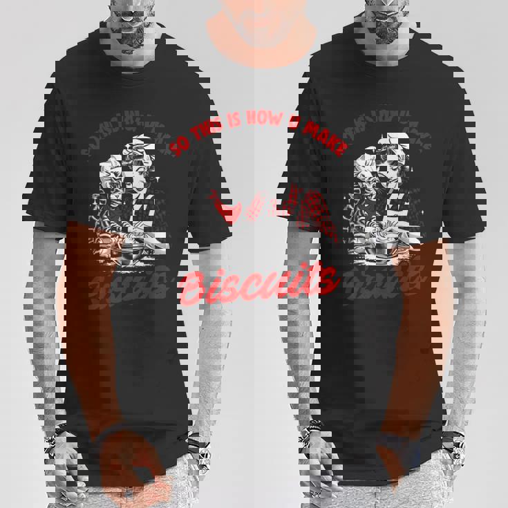 これがビスケット・キャット・ベーキング・ミーム・ニーディングの作り方です Tシャツ 面白い贈り物