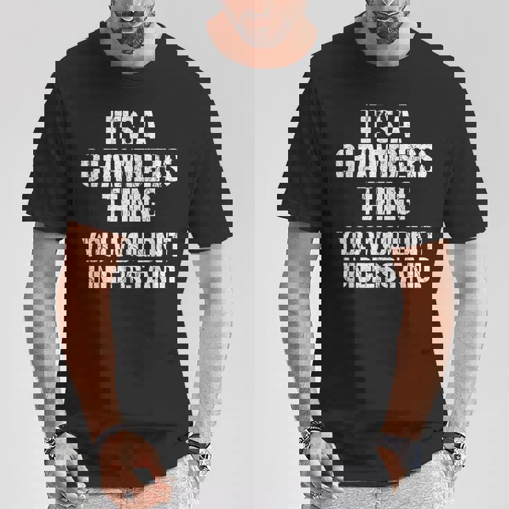 それは商工会議所のことだ（君には分からないだろう）-Chambers Tシャツ 面白い贈り物