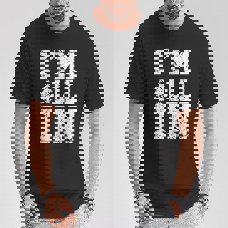 アイムオールイン ポーカーシャツ ポーカープレイヤー カード ギャンブラー Tシャツ 面白い贈り物