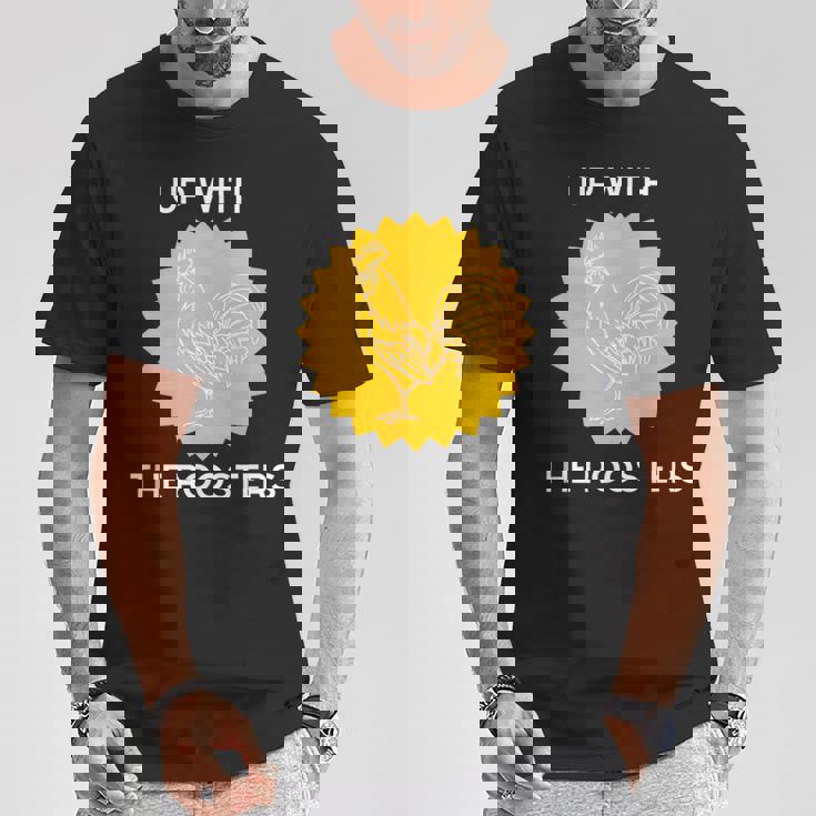 アップ・ウィズ・ザ・ルースターズ Tシャツ 面白い贈り物