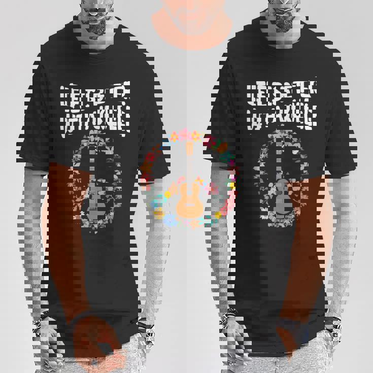 ウクレレで人生はもっと良い-ウクレレ愛好家 Tシャツ 面白い贈り物