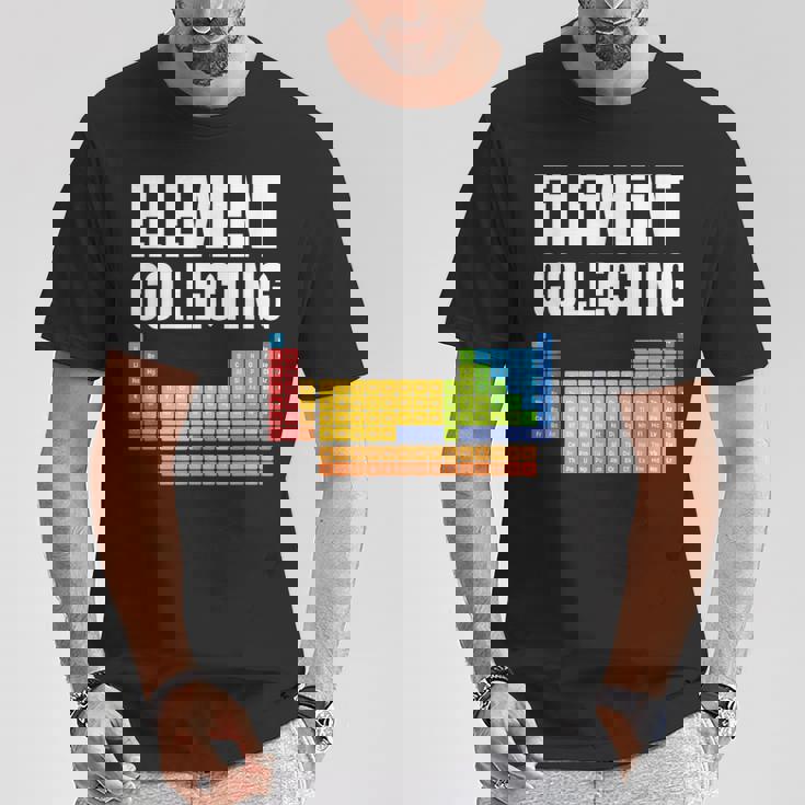 エレメント収集。 Tシャツ 面白い贈り物