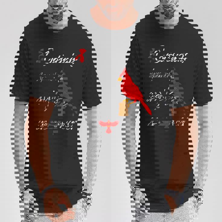 エンジェルが近くにいるとカーディナルが現れる Tシャツ 面白い贈り物
