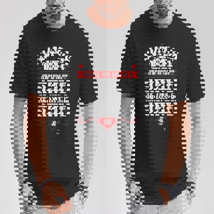 カート・スズキ Always Be Yourself Gameday Tシャツ 面白い贈り物