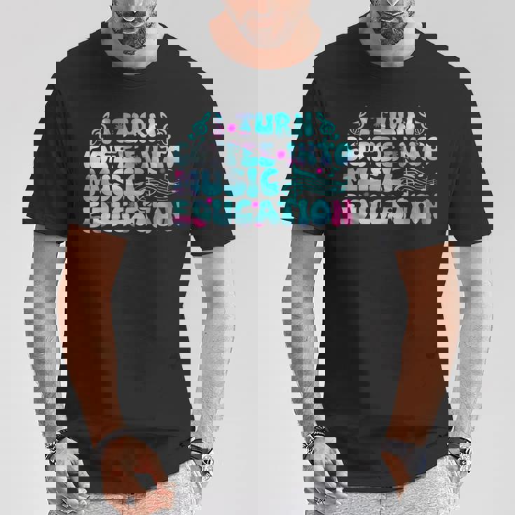 コーヒーを音楽教育学校の先生に変える Tシャツ 面白い贈り物