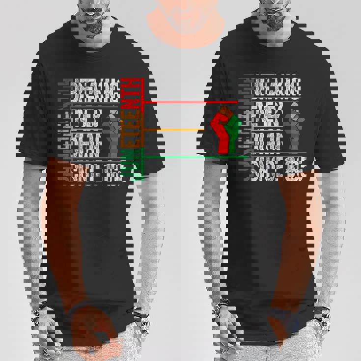 ジューンティーンスは1865年以来すべてのチェーンを断ち切りました Tシャツ 面白い贈り物