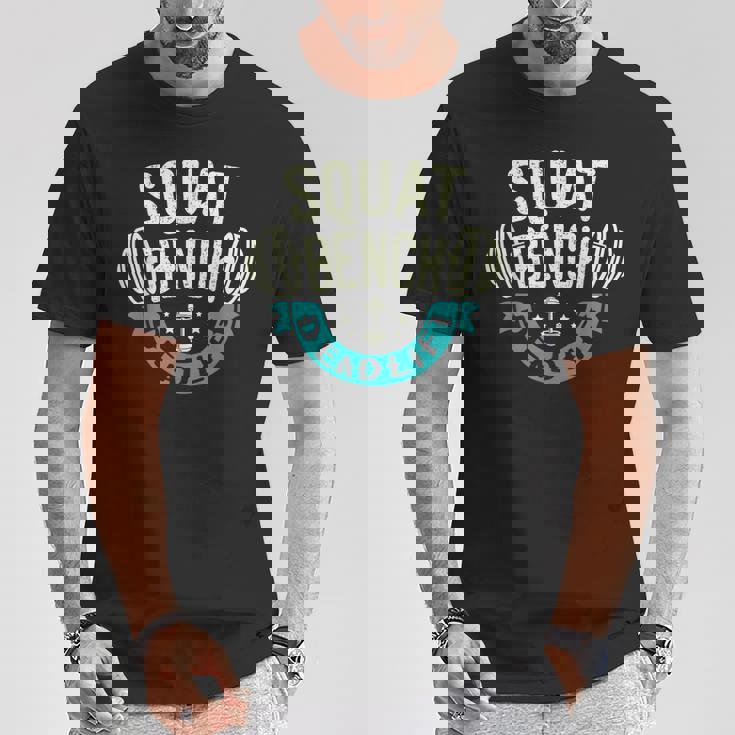 スクワット ベンチプレス デッドリフト パワーリフター Tシャツ 面白い贈り物