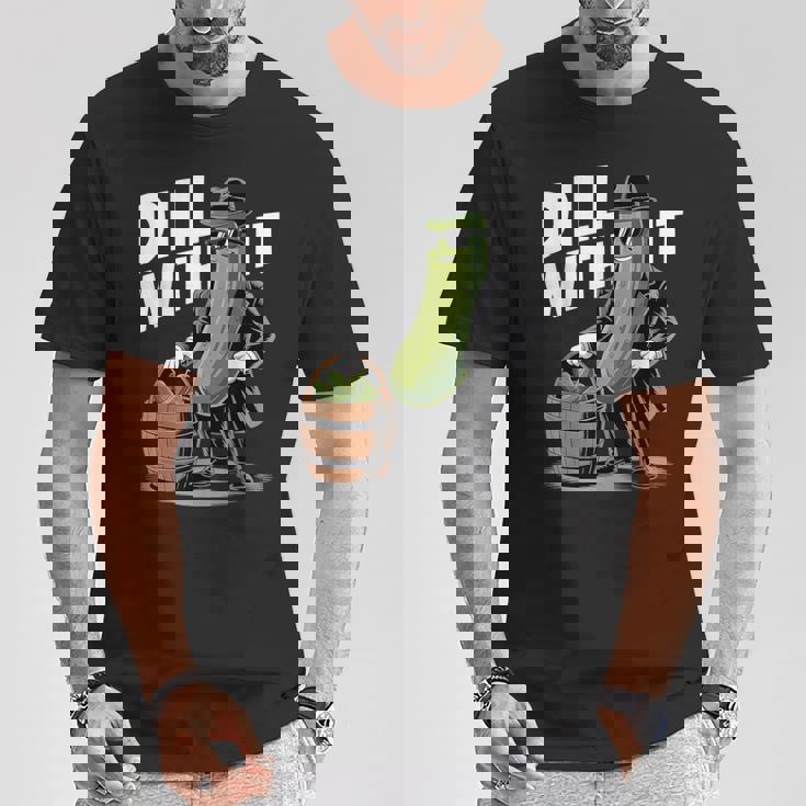ディル ウィズ イット ピクルス キュウリ ピクルス おもしろピクルス Tシャツ 面白い贈り物