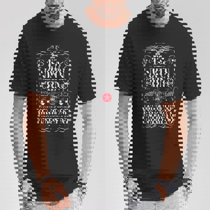 ノートンはits A Norton Thing You Wouldn't Understanding Tシャツ 面白い贈り物