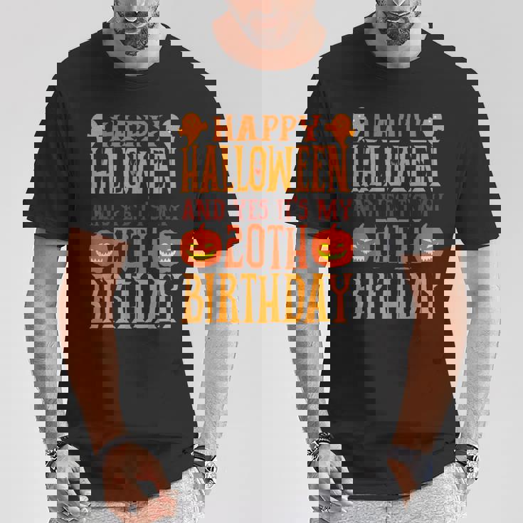 ハッピーハロウィンそしてはい、私の20歳の誕生日です Tシャツ 面白い贈り物