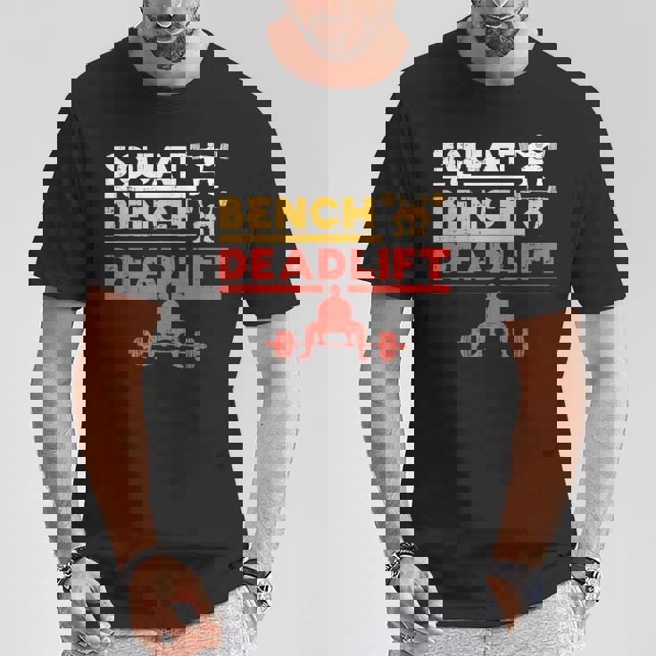 パワーリフティング、スクワット、ベンチ、デッドリフト、ウェイトリフティングtシャツ Tシャツ 面白い贈り物