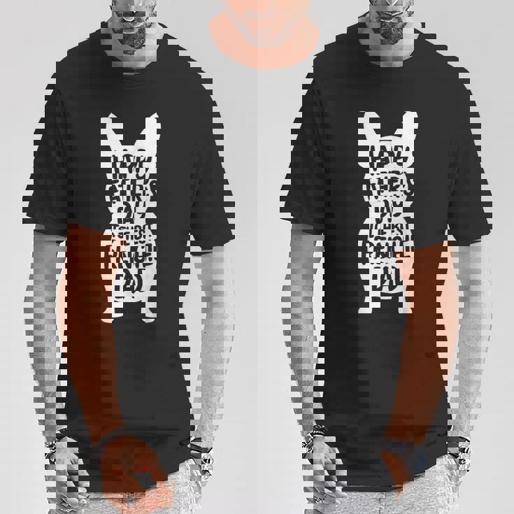 フレンチブルドッグ お父さん Happy 父の日 フレンチギフト Tシャツ 面白い贈り物