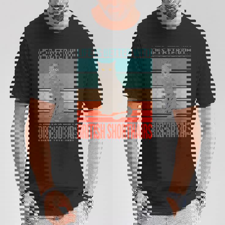 ブリティッシュショートヘア ライフ・イズ・ベター 子猫猫の飼い主 ブリティッシュショートヘア Tシャツ 面白い贈り物