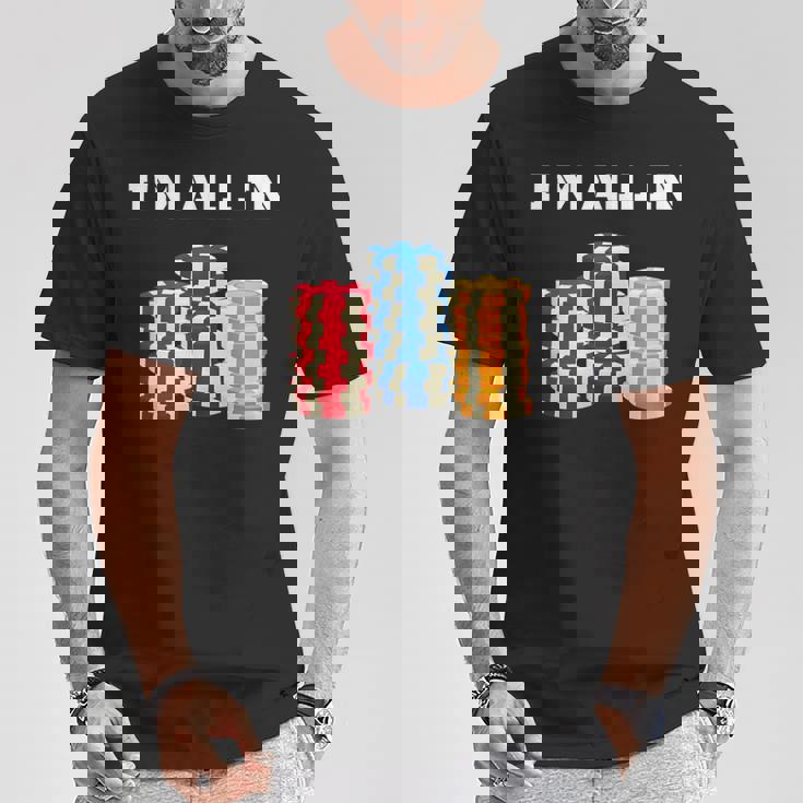 ポーカープレイヤー I'm All In カード カジノ 恋人 ギフト ギャンブル Tシャツ 面白い贈り物