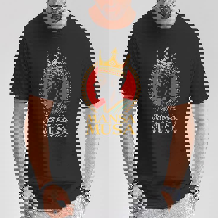 マンサ・ムーサ アフリカの王 歴史上最も裕福な男 マリ帝国 Tシャツ 面白い贈り物