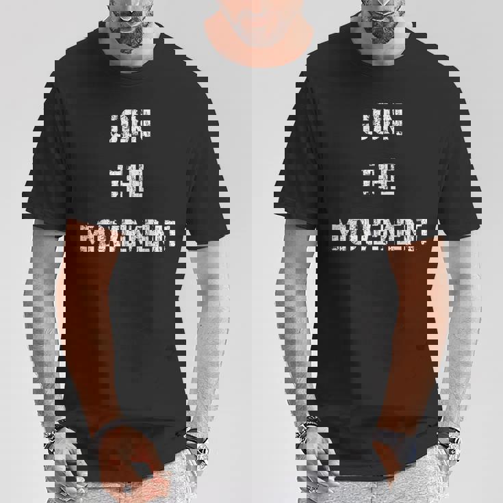 ムーブメントに参加 Tシャツ 面白い贈り物