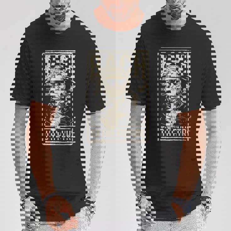 ヨハン・セバスチャン・バッハ・トゥ・ザ・フューチャー、面白いクラシック音楽 Tシャツ 面白い贈り物