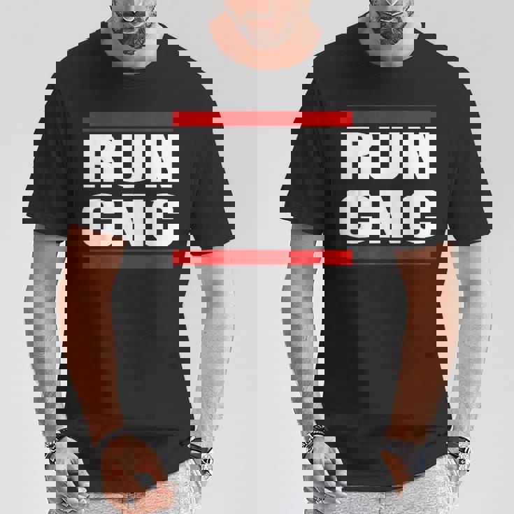 ラン Cnc マシニング メカニック Cnc フライスカッター プログラマー Tシャツ 面白い贈り物