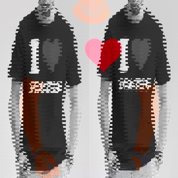 レッドハート I Love Matis Tシャツ 面白い贈り物