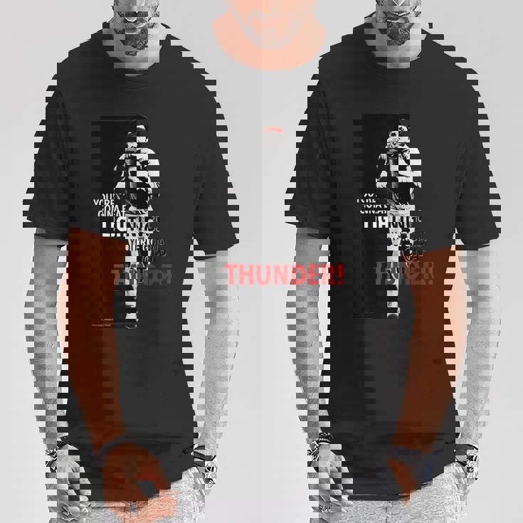 ロッキー・ユー・ゴナ・ゴナ・イーツライトニング Tシャツ 面白い贈り物