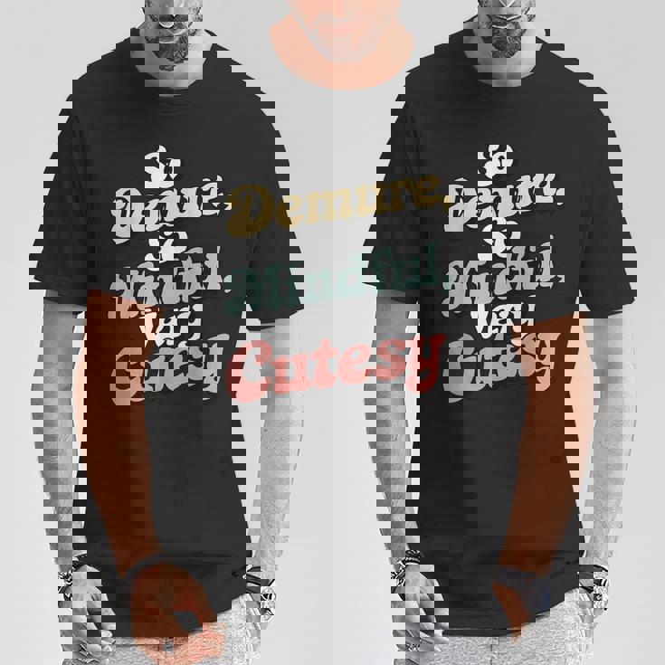 ヴィンテージ とても控えめで、とてもマインドフルで、とてもキュートでレトロな控えめなピンク。 Tシャツ 面白い贈り物