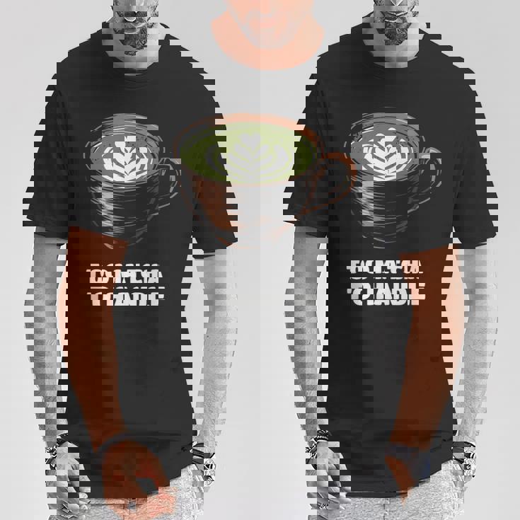 抹茶過ぎてラテ好きの抹茶 日本茶ラテ Tシャツ 面白い贈り物