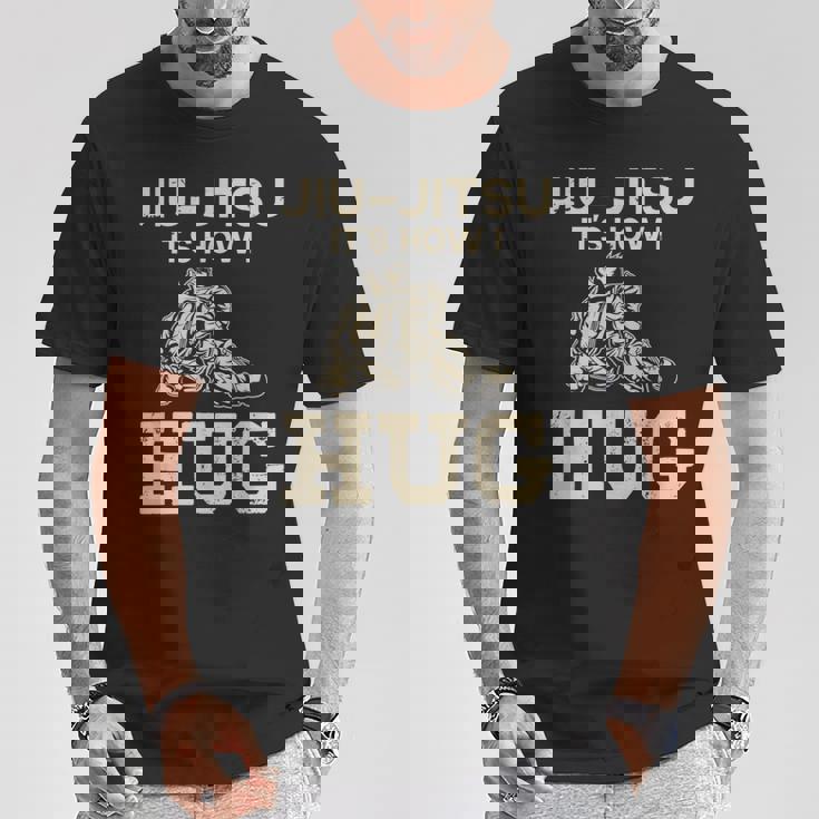 柔術ファイター Its How I Hug Tシャツ 面白い贈り物