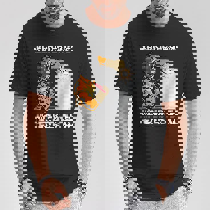 溶接工エンジニアにはヒーローが必要だから 面白すぎる溶接 Tシャツ 面白い贈り物